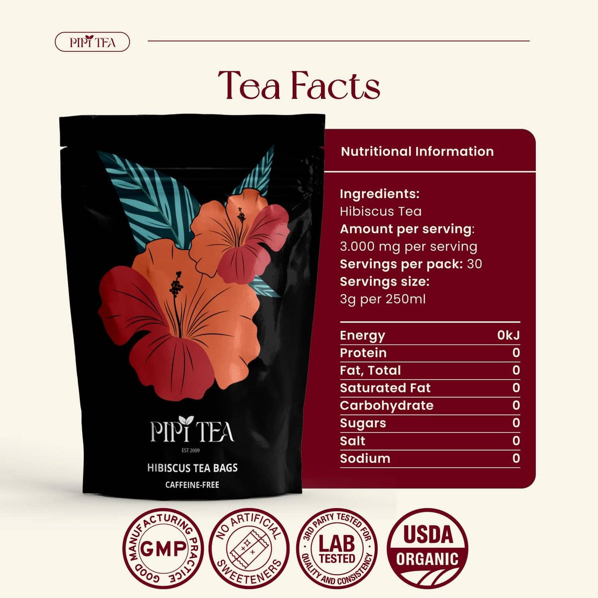 Hibiscus tea bag pouch with nutrition facts panel and USDA organic seal
