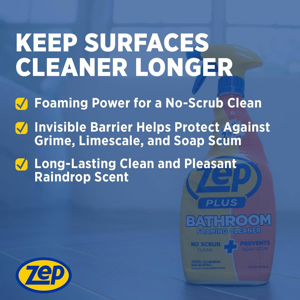 Zep Plus Bathroom foaming cleaner bottle beside text graphic, blue trigger and yellow-orange