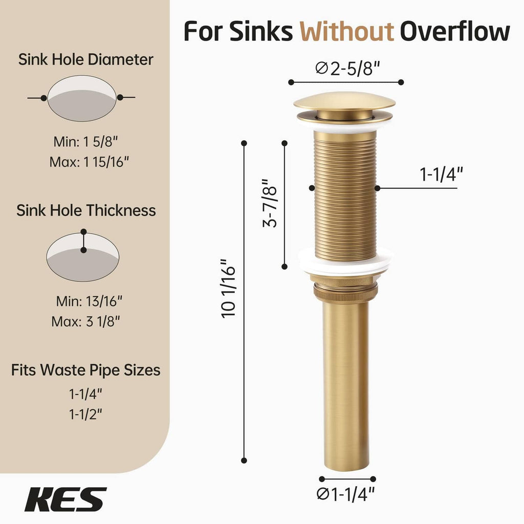 Brushed gold pop-up drain dimensions for sink: 2-5/8 in hole, 1-1/4 in waste fit