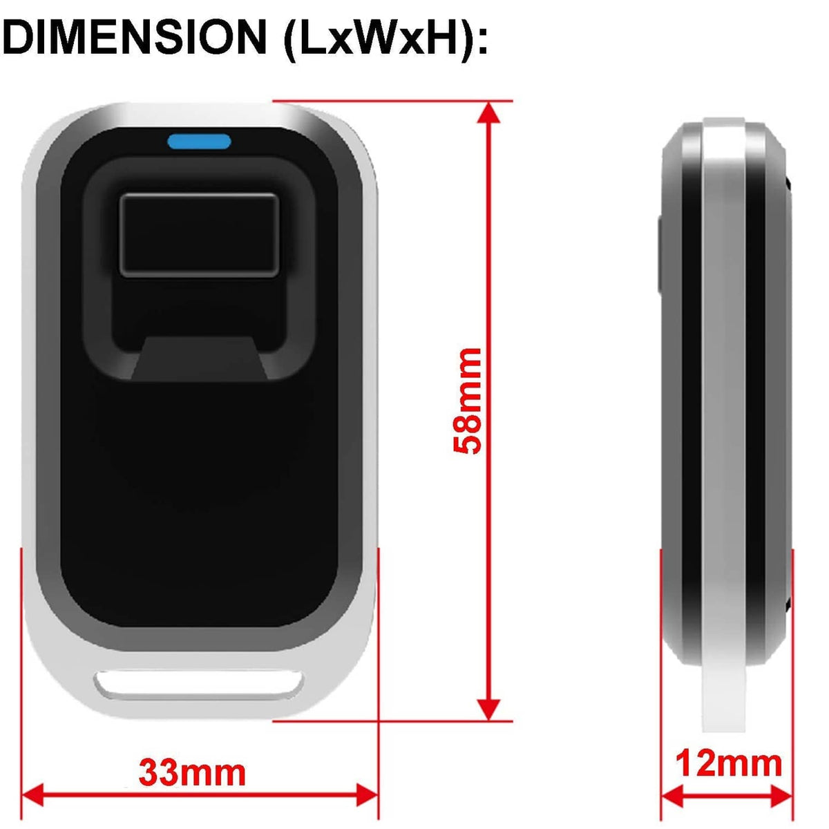 Remote control dimensions: 33mm wide, 58mm tall, 12mm thick