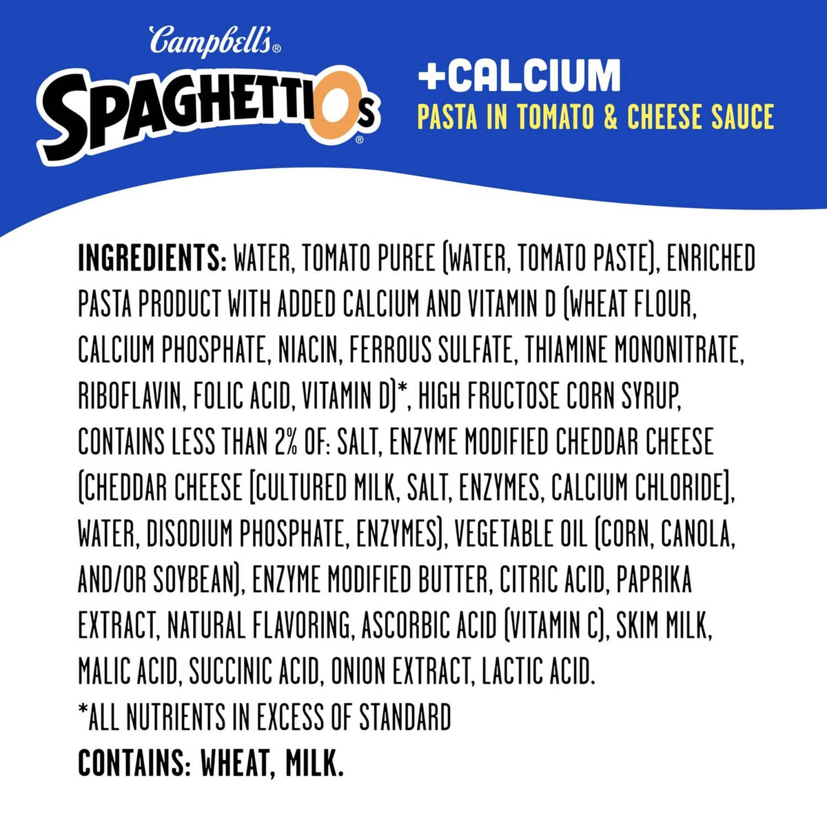 Campbell’s Spaghettios +Calcium ingredients list panel