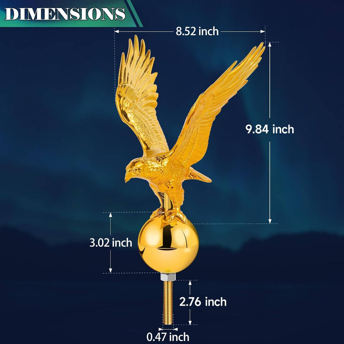 Golden eagle flagpole topper with ball finial shown with dimension lines