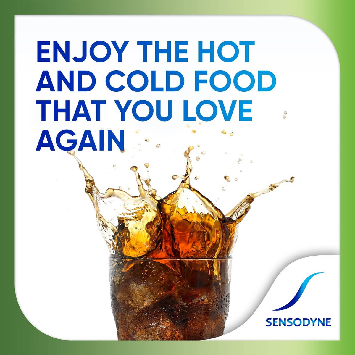 Sensodyne Fresh Mint toothpaste logo on hot and cold food promotional panel