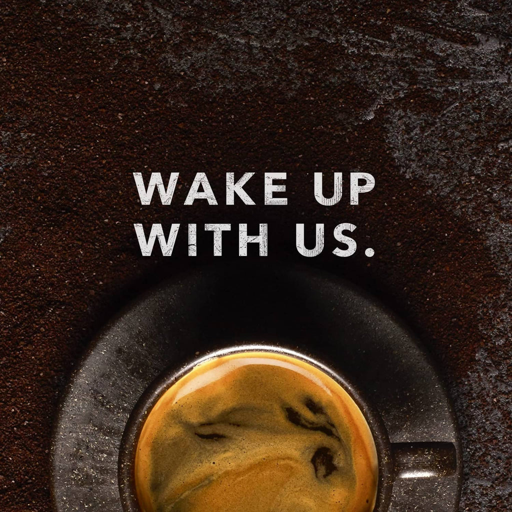 Decaf dark roast coffee mug with “WAKE UP WITH US.” lettering