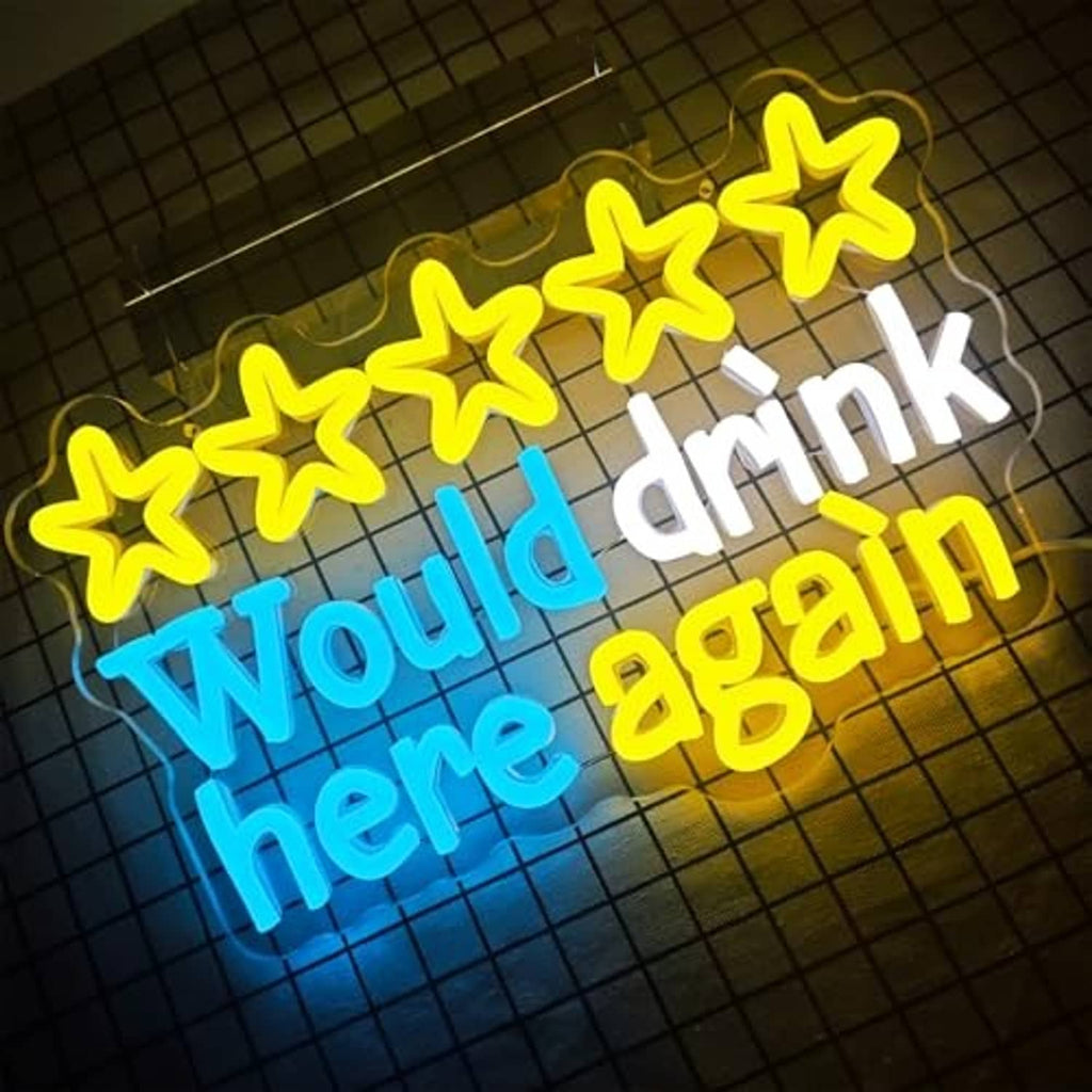 Neon wall sign close-up: five yellow stars with “Would drink here again” in blue and orange.