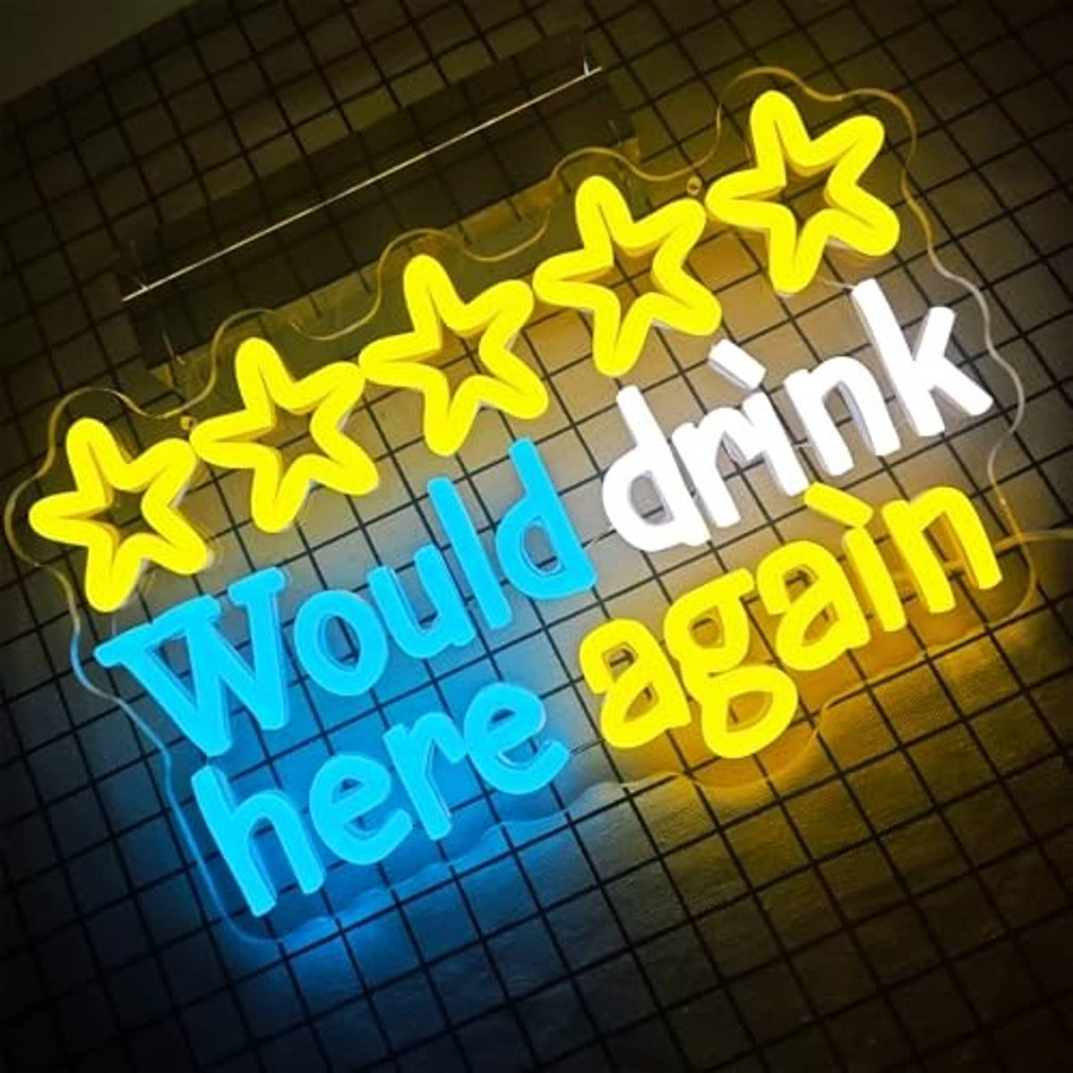 Neon wall sign close-up: five yellow stars with “Would drink here again” in blue and orange.