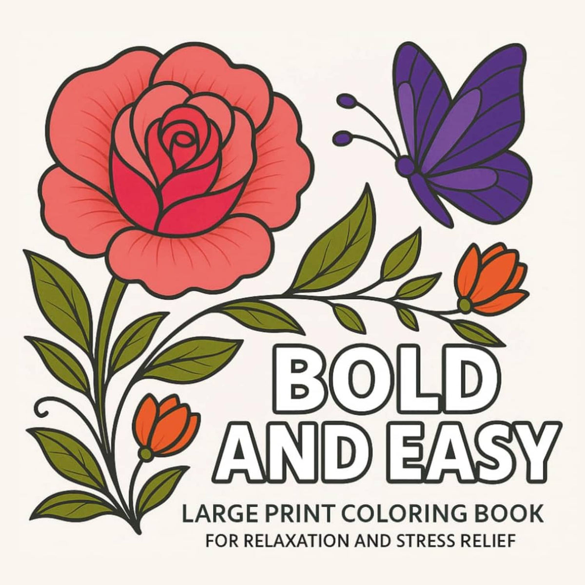 Adult large-print coloring book cover showing bold floral outlines and 'BOLD AND EASY' title