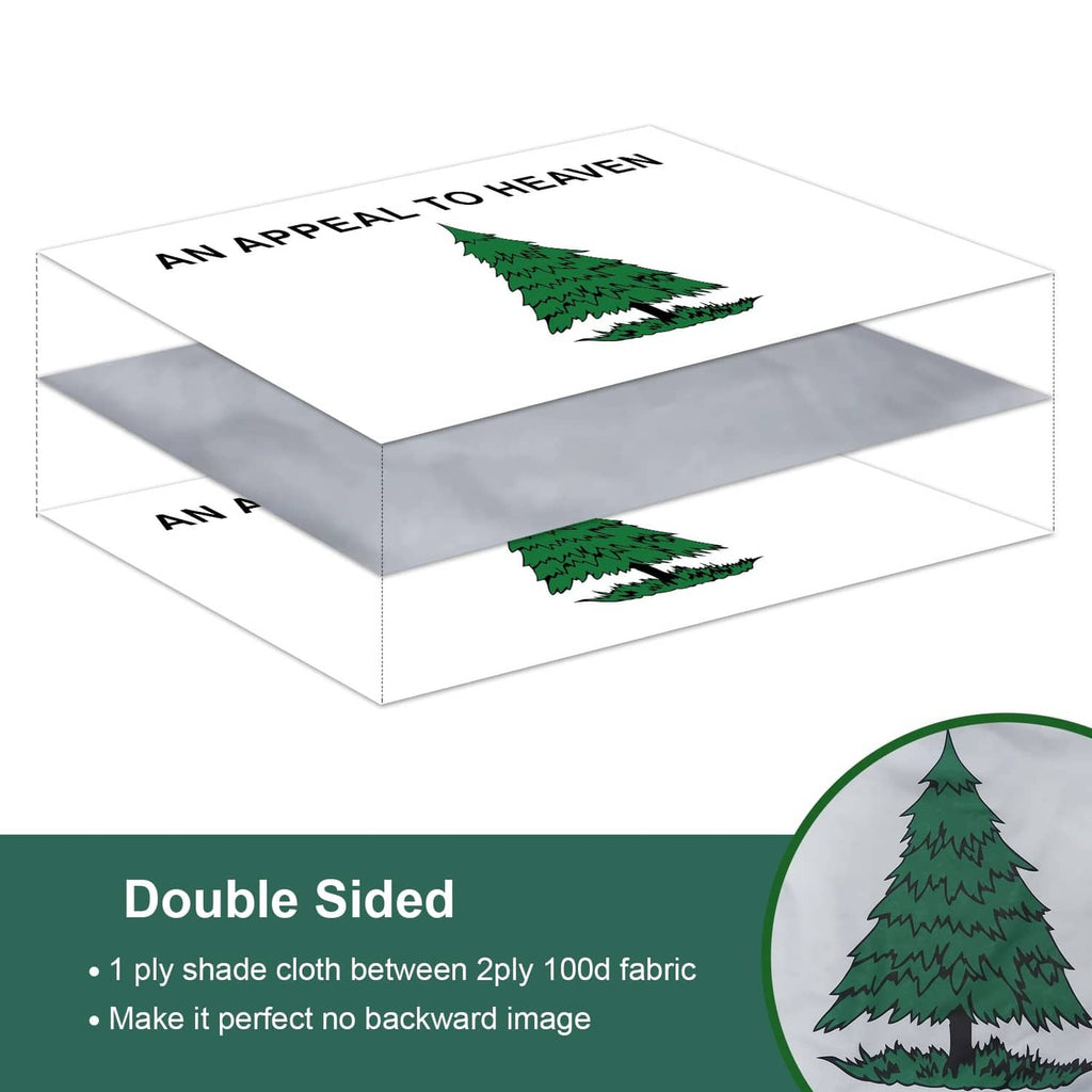 Outdoor double-sided flag showing green tree and 'AN APPEAL TO HEAVEN' on both faces