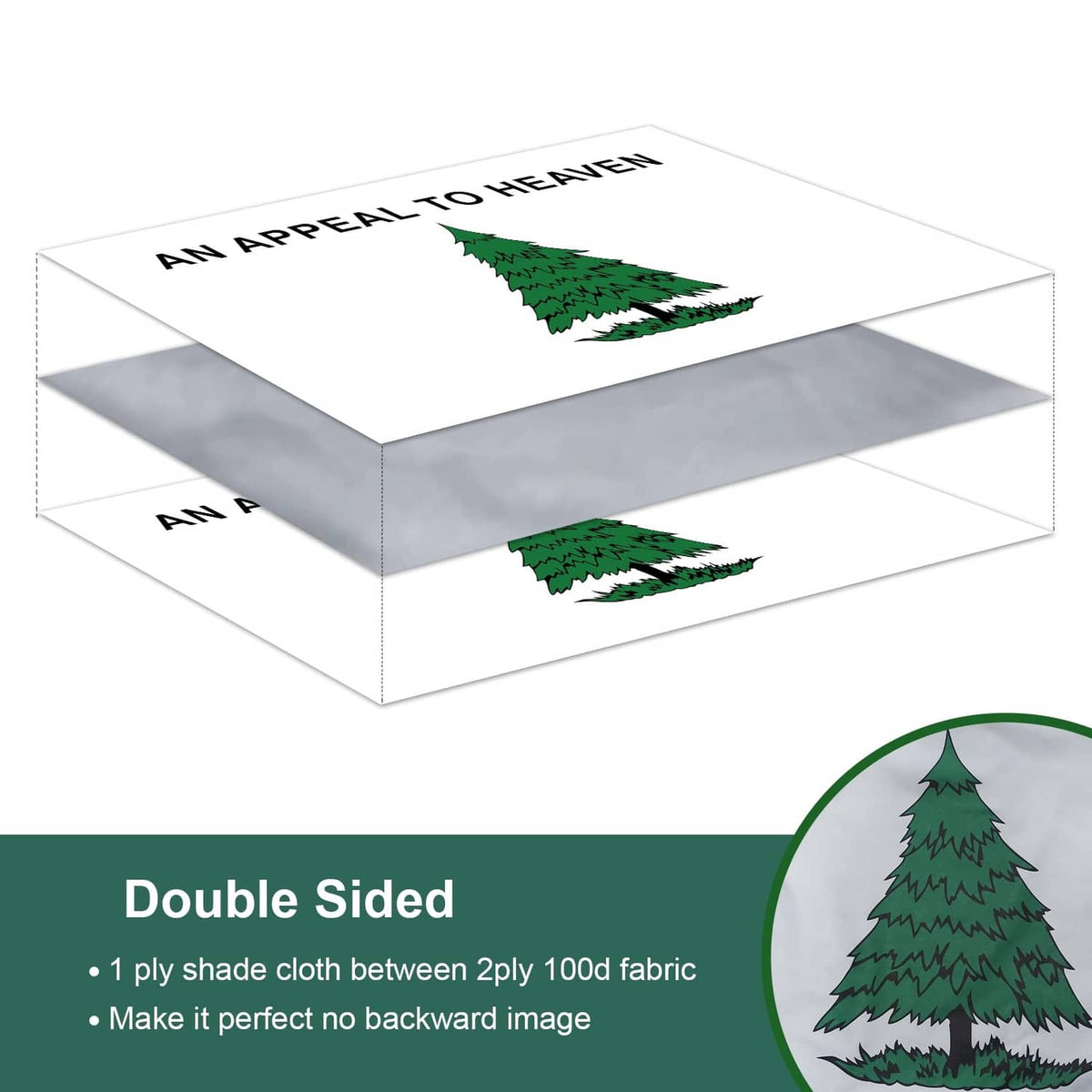 Outdoor double-sided flag showing green tree and 'AN APPEAL TO HEAVEN' on both faces