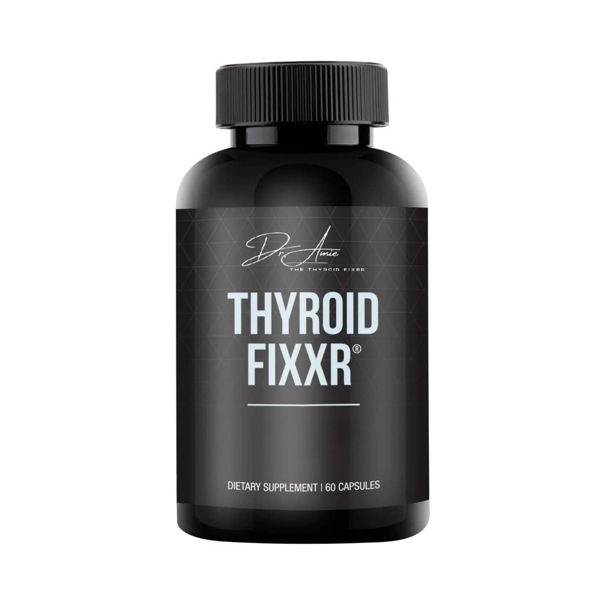Fixxr Thyroid Fixxr supplement bottle with black label and ribbed black cap