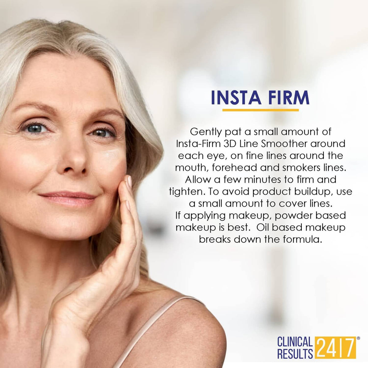 Insta Firm 3D line smoother use on face illustration with clinical results 24/7 badge