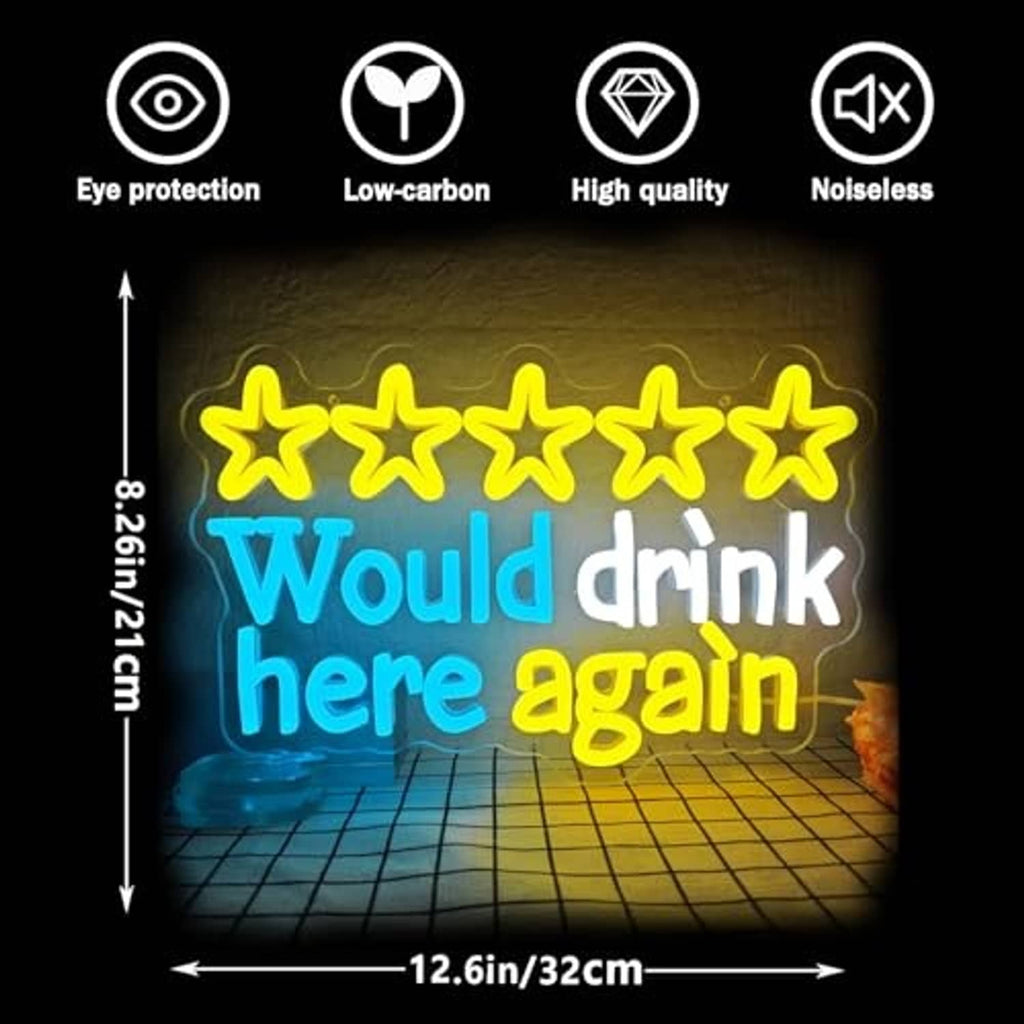 Neon wall sign reading “Would drink here again” with five stars; size 12.6 in shown.