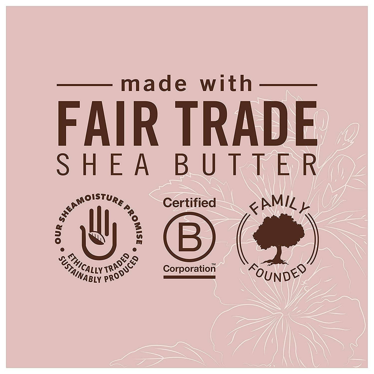 Product packaging label: made with Fair Trade Shea Butter, Certified B Corporation badge
