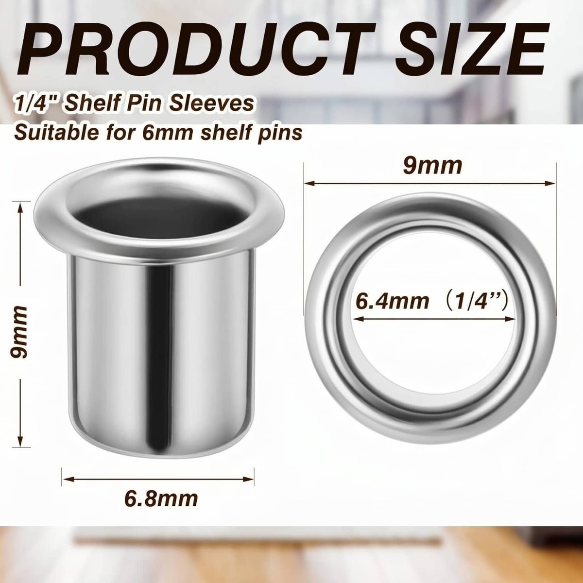 1/4 inch shelf pin sleeve size diagram, 9mm height and 6.8mm outer diameter.
