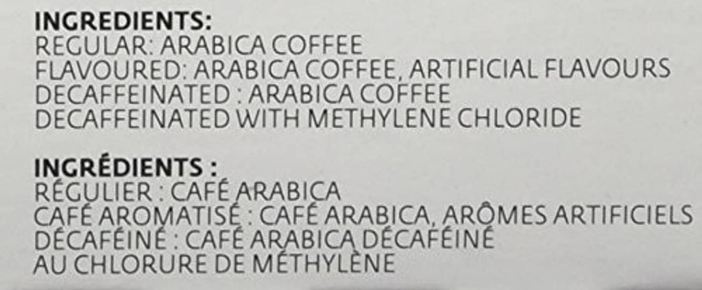 Ingredients label: regular and decaffeinated arabica coffee; flavored with methylene chloride