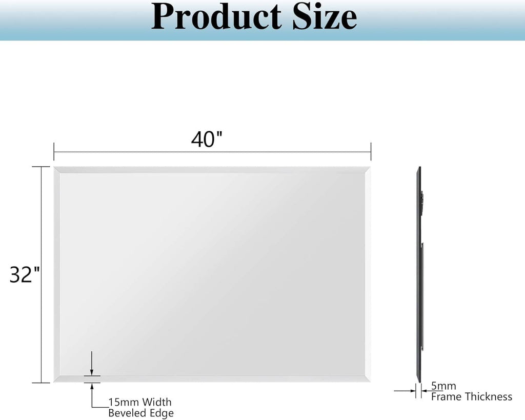 Bathroom mirror size diagram: 40 in by 32 in, beveled edge, thin frame