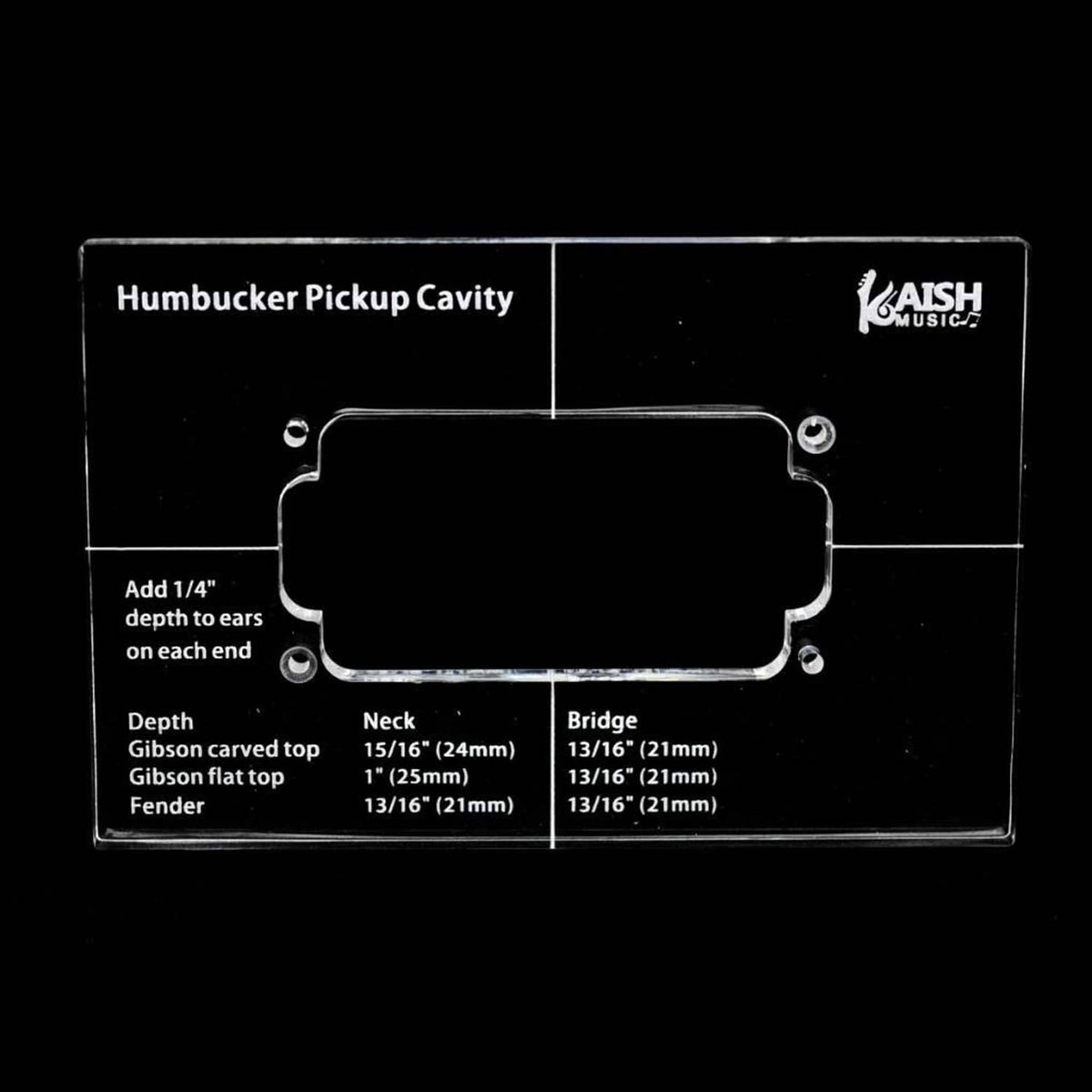 Kaish Music acrylic humbucker pickup cavity template, depth and hole size labels on clear plate