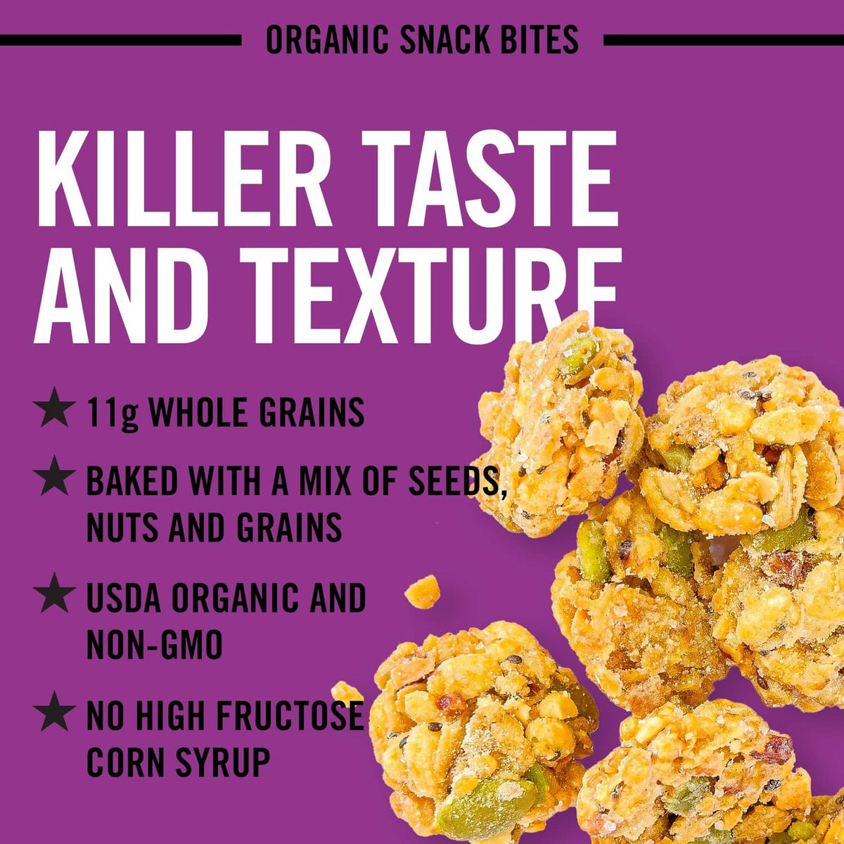 Organic snack bites bag panel with taste and texture text and snack clusters