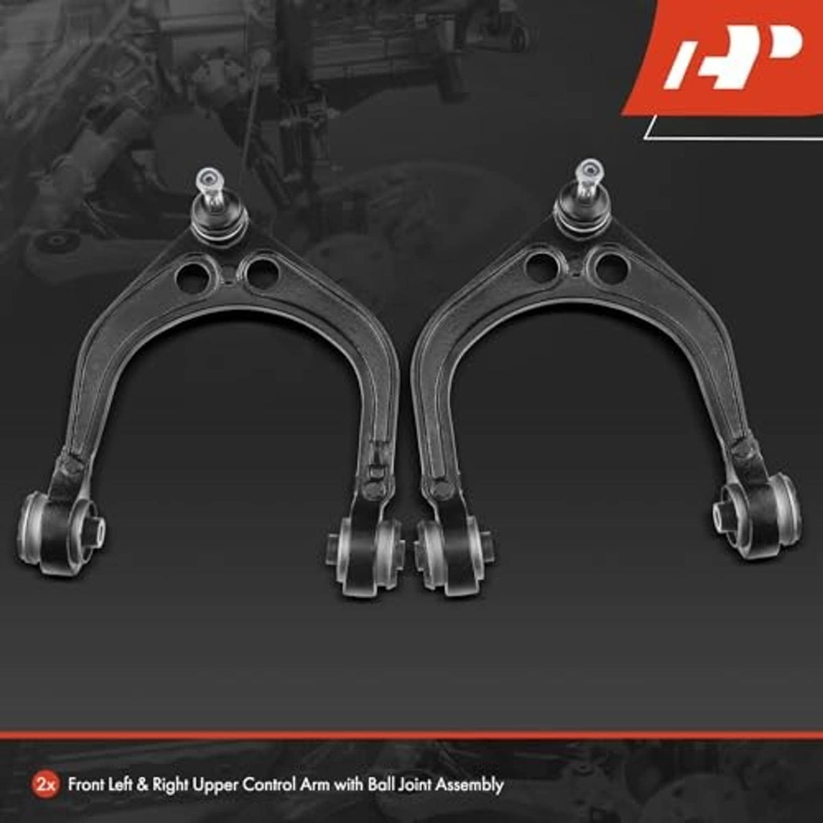 Left and right front upper control arm assemblies with ball joints and mounting ends