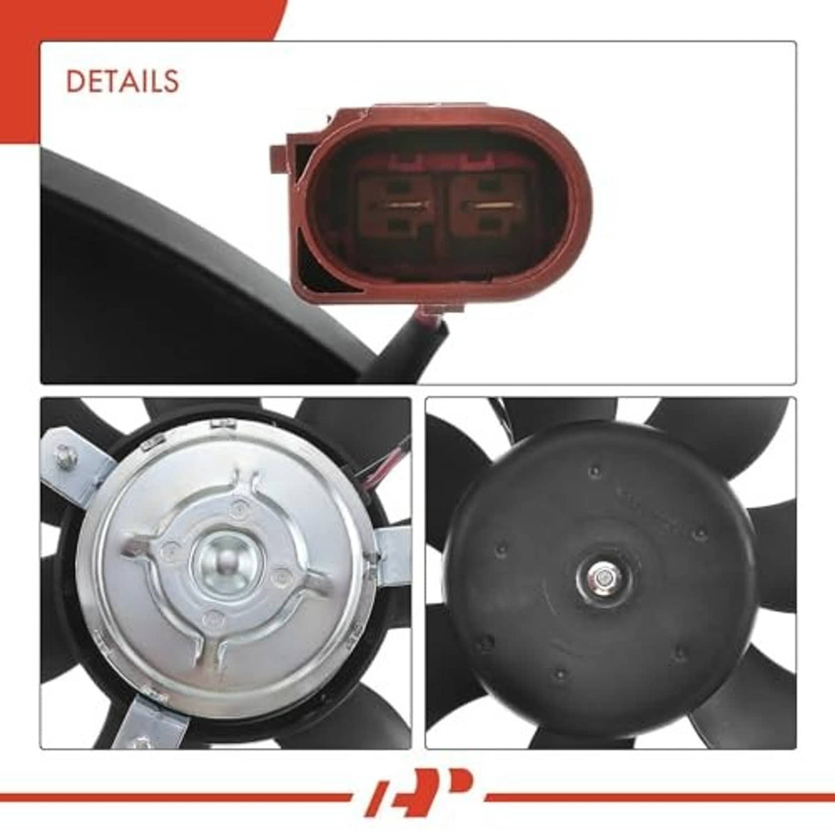 Radiator fan connector plug and close-ups of motor hub front and blade side