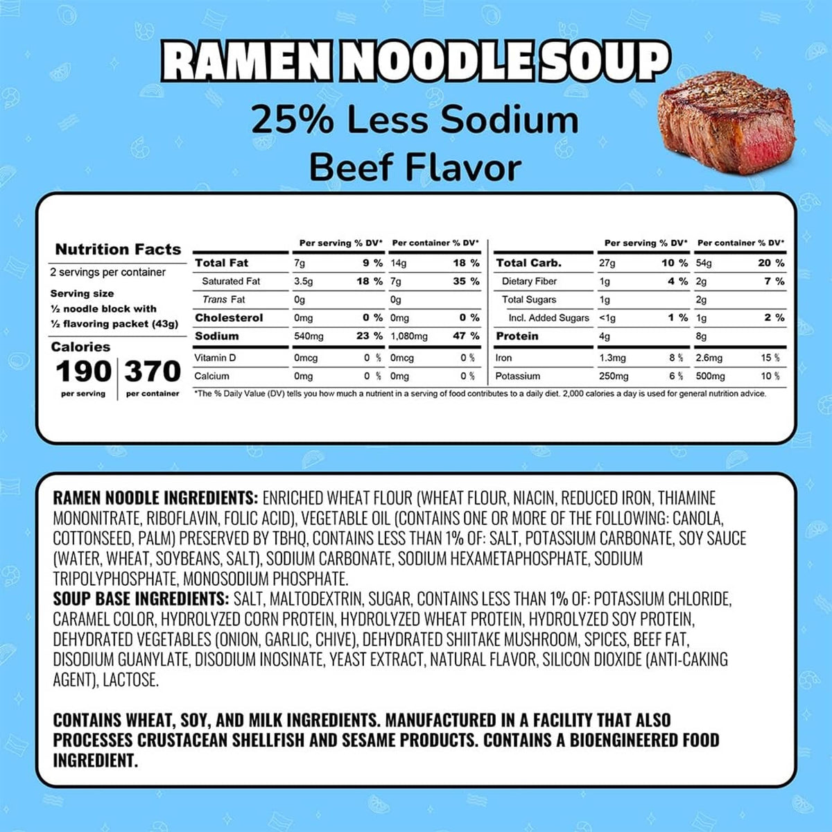Maruchan ramen noodle soup nutrition facts, 25% less sodium beef flavor