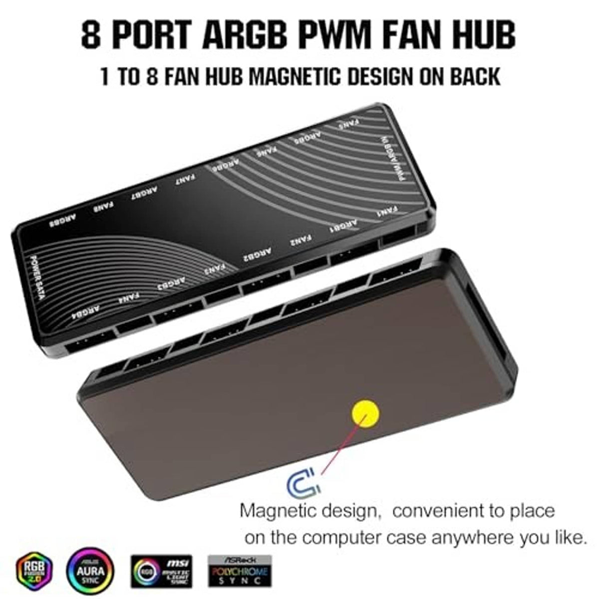 8-port ARGB PWM fan hub with magnetic back design for mounting on PC case