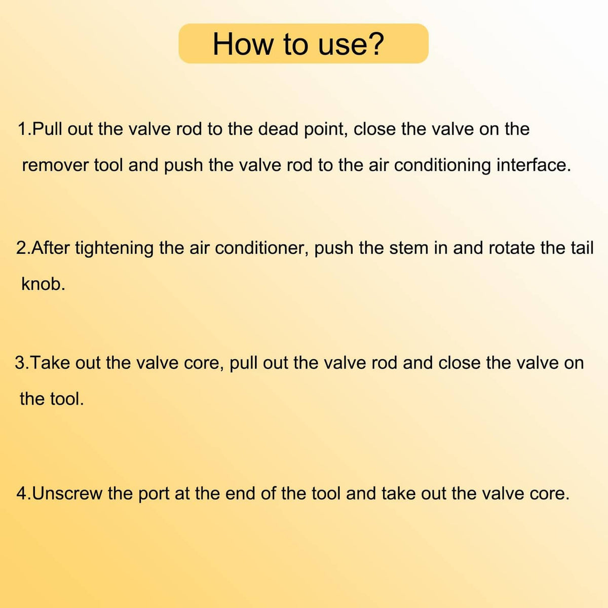 Valve core remover tool usage steps diagram with numbered instruction text