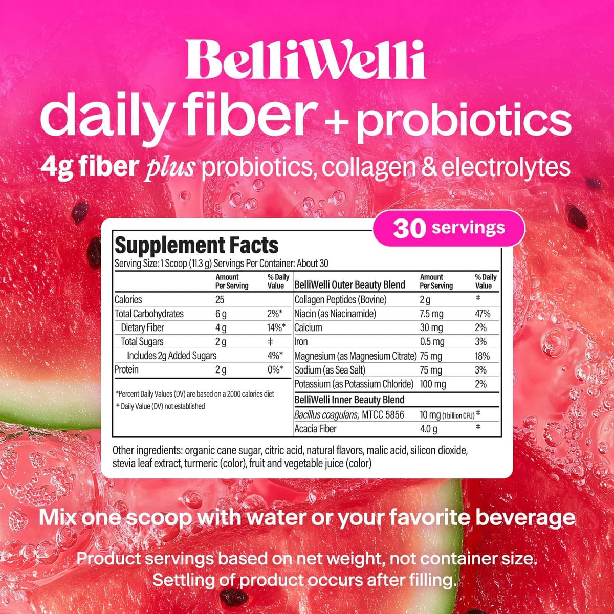 BelliWelli daily fiber + probiotics supplement facts panel, 30 servings