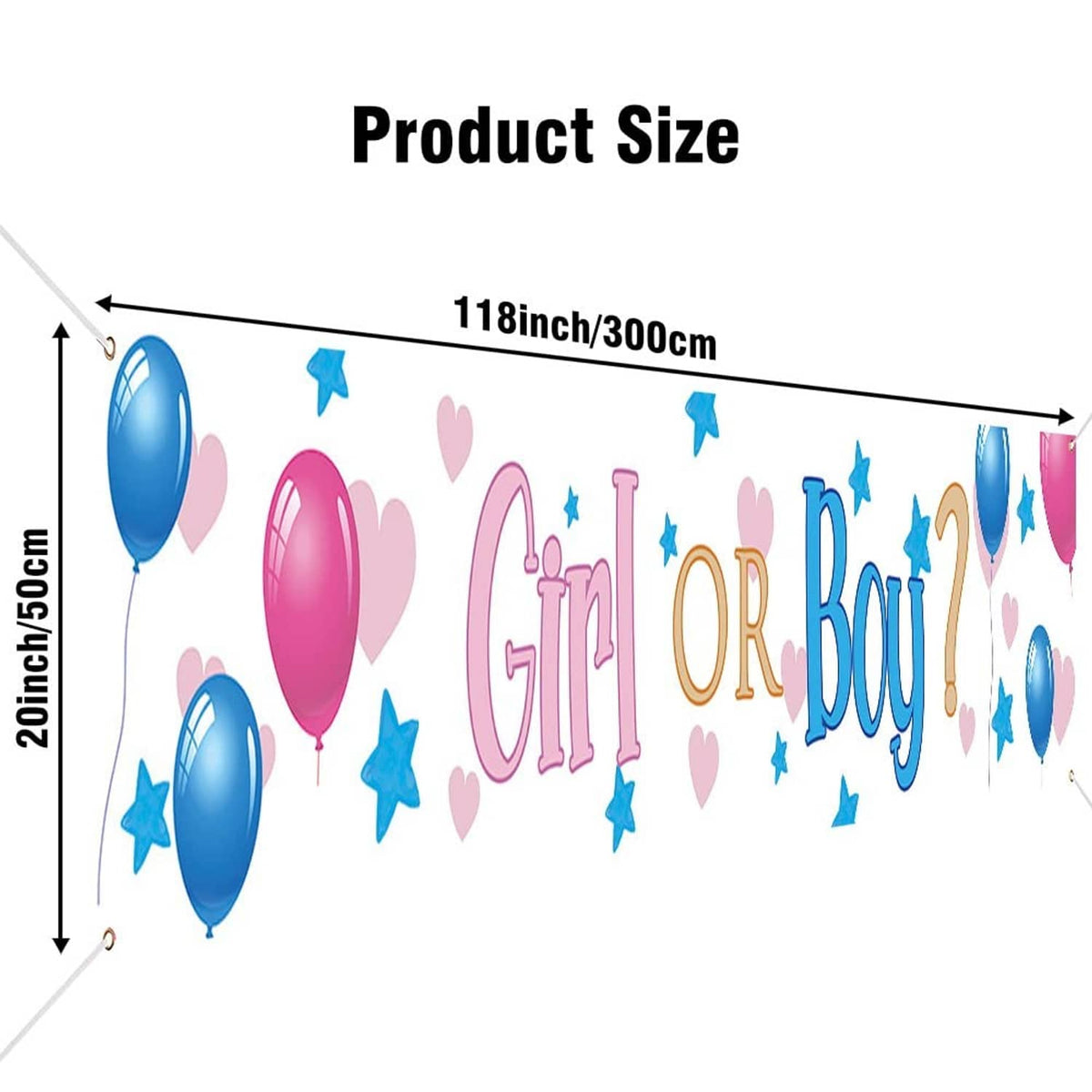 Gender reveal yard banner size 118 in by 20 in, “Girl or Boy” balloon design