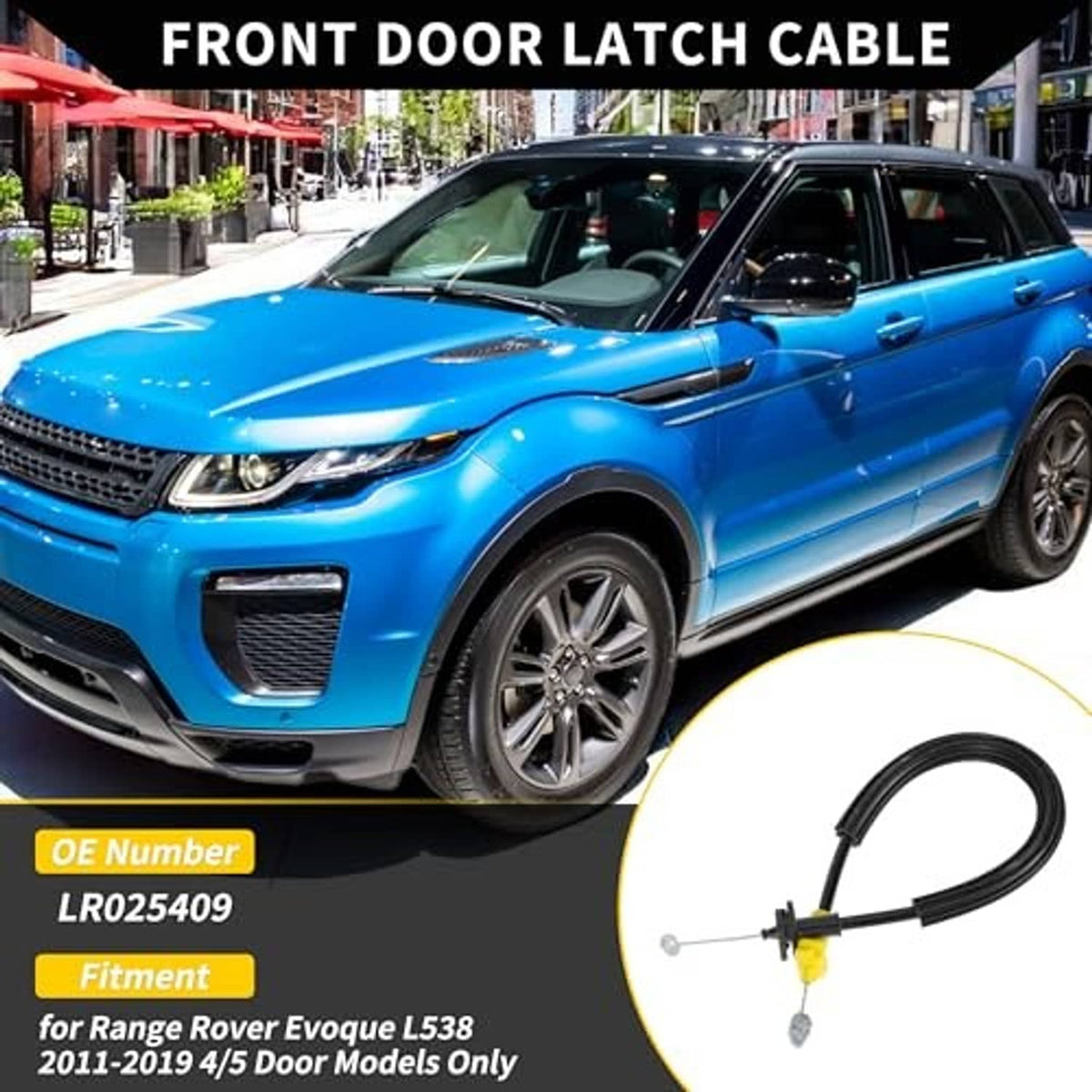 Front door latch cable replacement, black cable with yellow connector and metal links