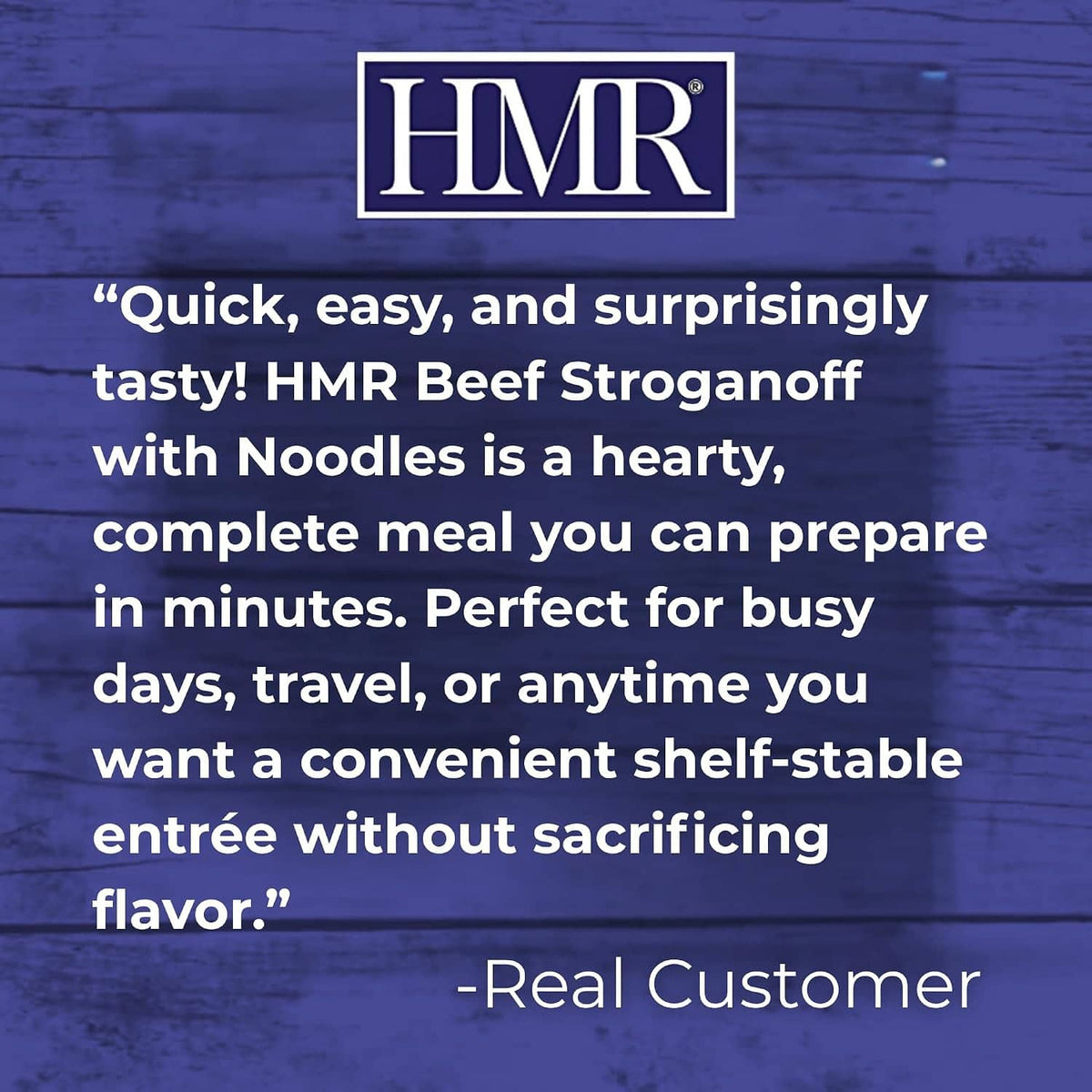 HMR beef stroganoff with noodles product graphic with customer quote