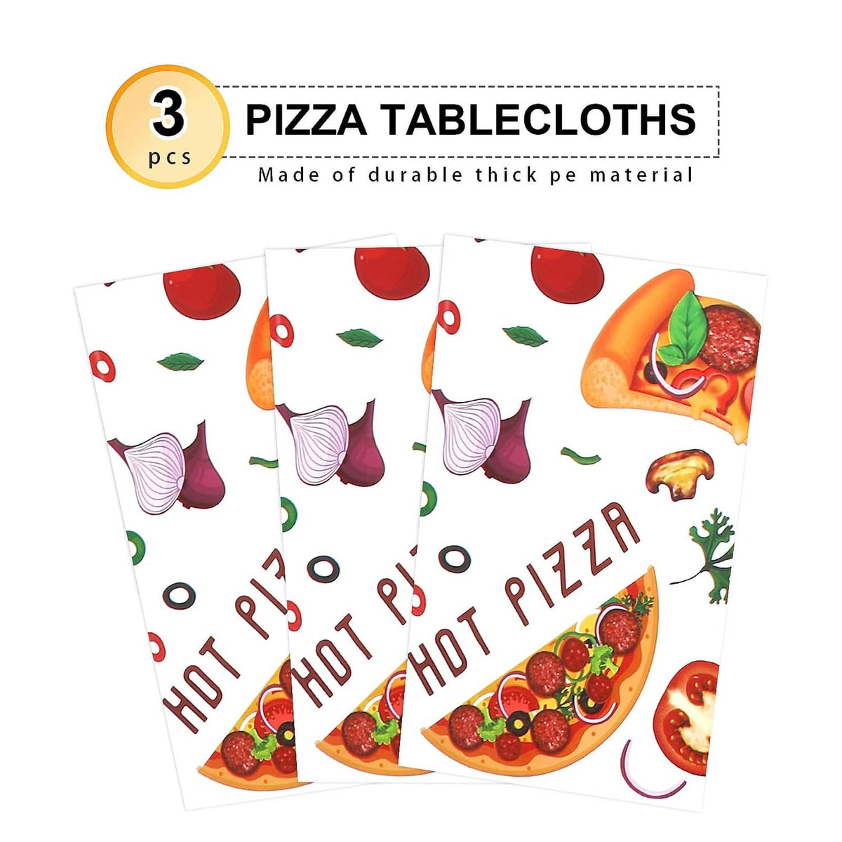 Set of 3 white pizza tablecloths with Hot Pizza slice and veggie graphics