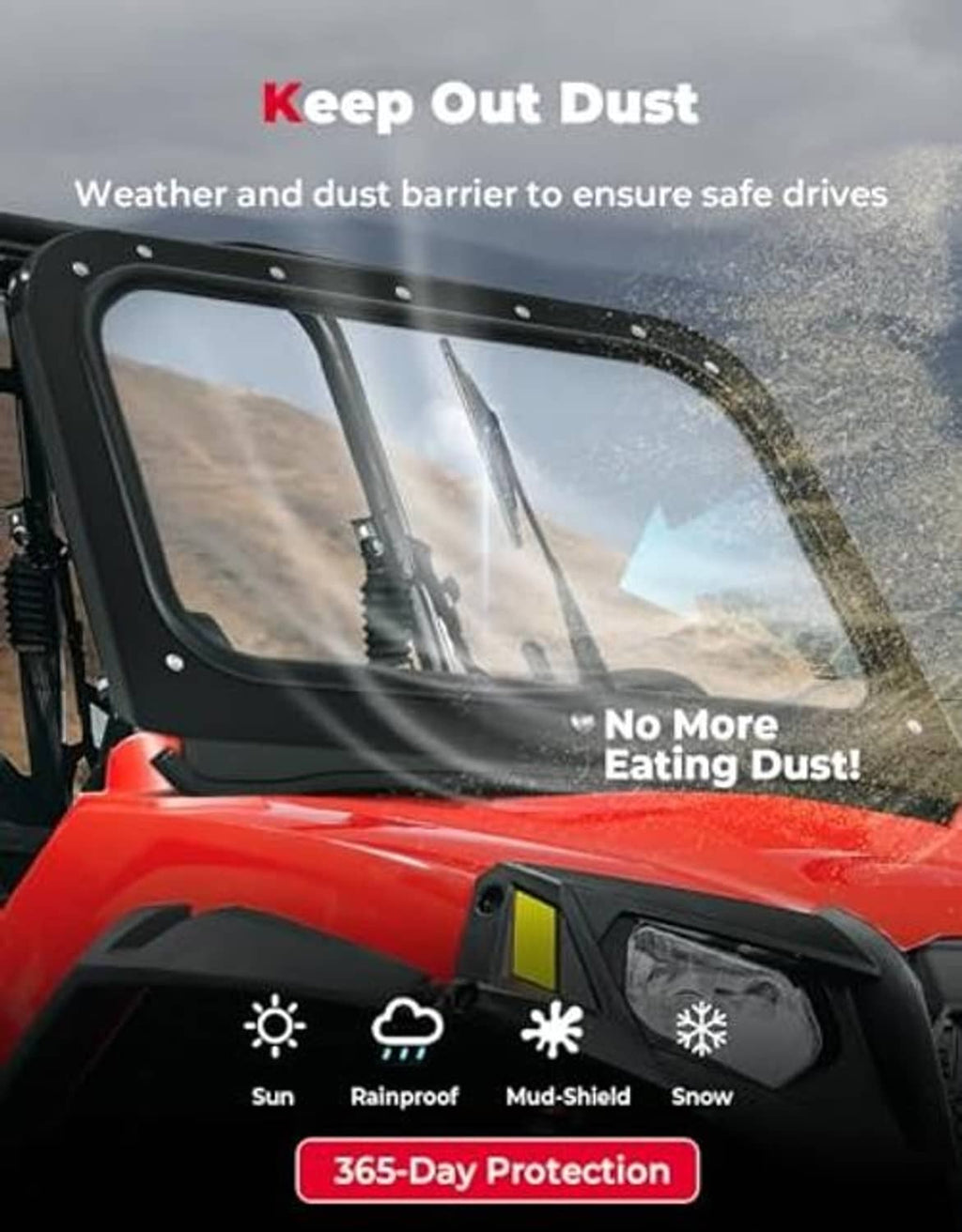 Front windshield with clear glass and black frame, designed to help block dust and weather.