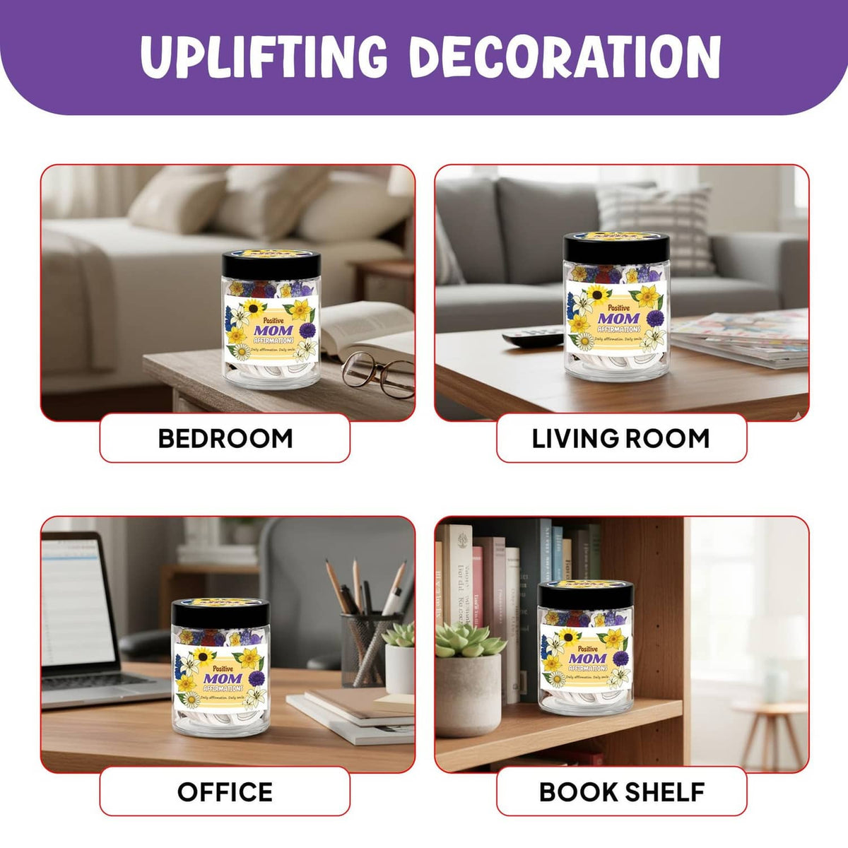 Mom affirmation jar on furniture with floral message cards, styled for home rooms
