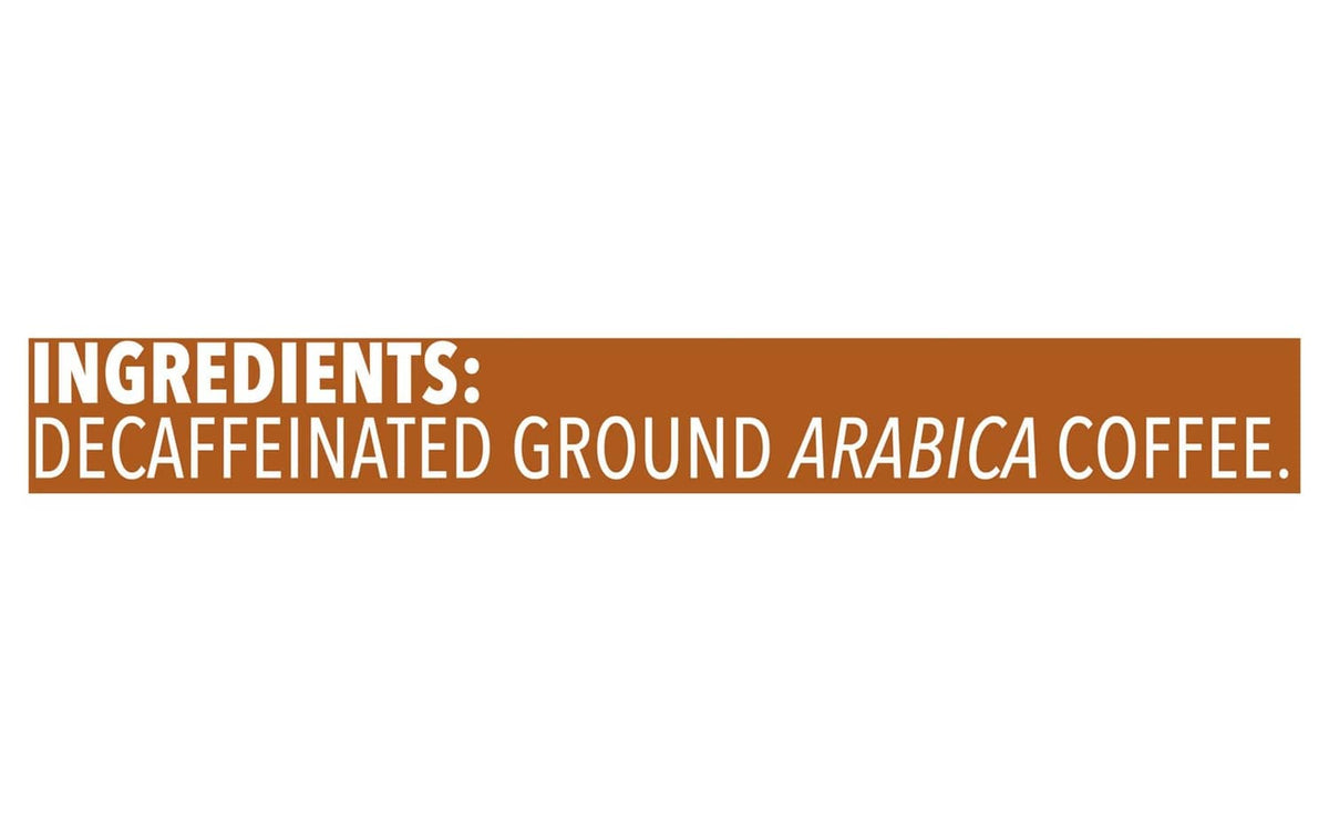 Ingredients: decaffeinated ground arabica coffee