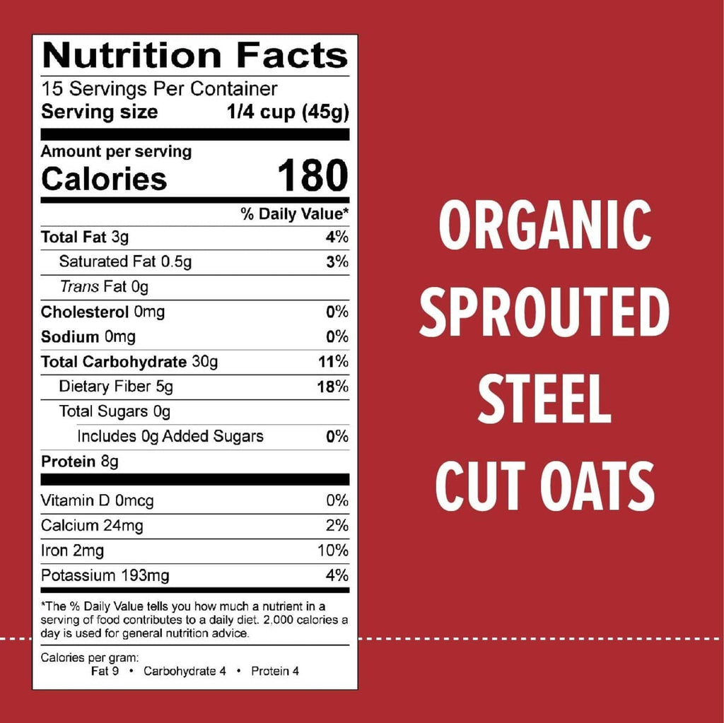 Nutrition Facts panel for sprouted steel cut oats with serving and calorie details