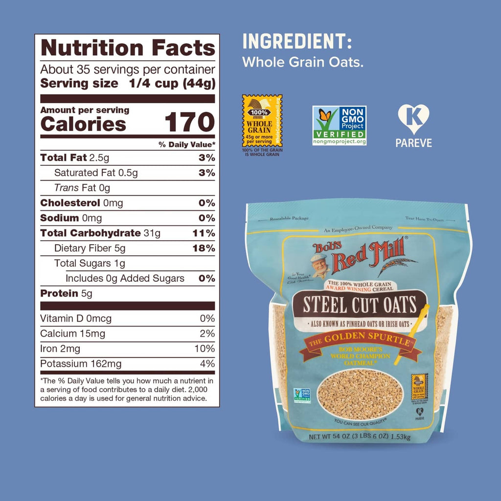 Nutrition Facts panel and Bob's Red Mill steel cut oats pouch, front label partially shown