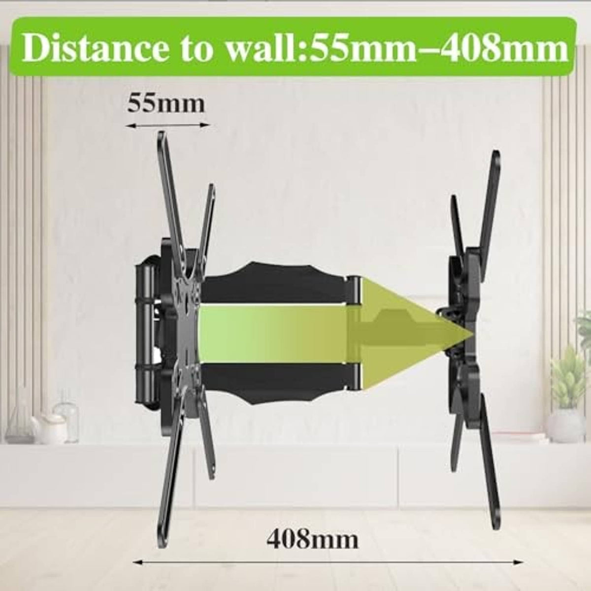 TV mount diagram showing distance to wall 55–408 mm for articulating arms