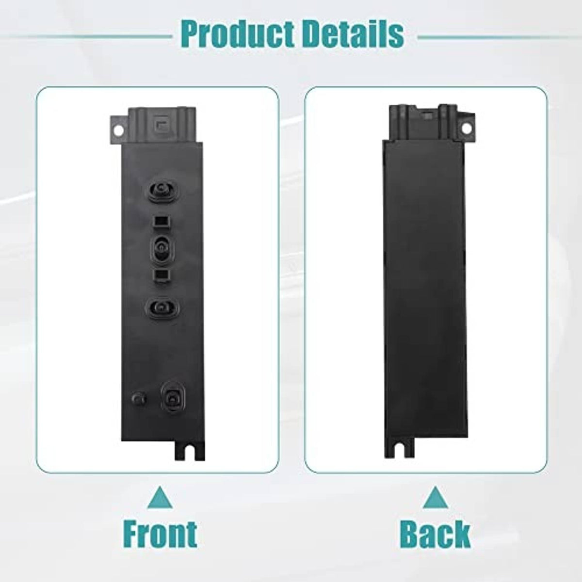 Front and back views of seat switch module, black rectangular housing and terminals