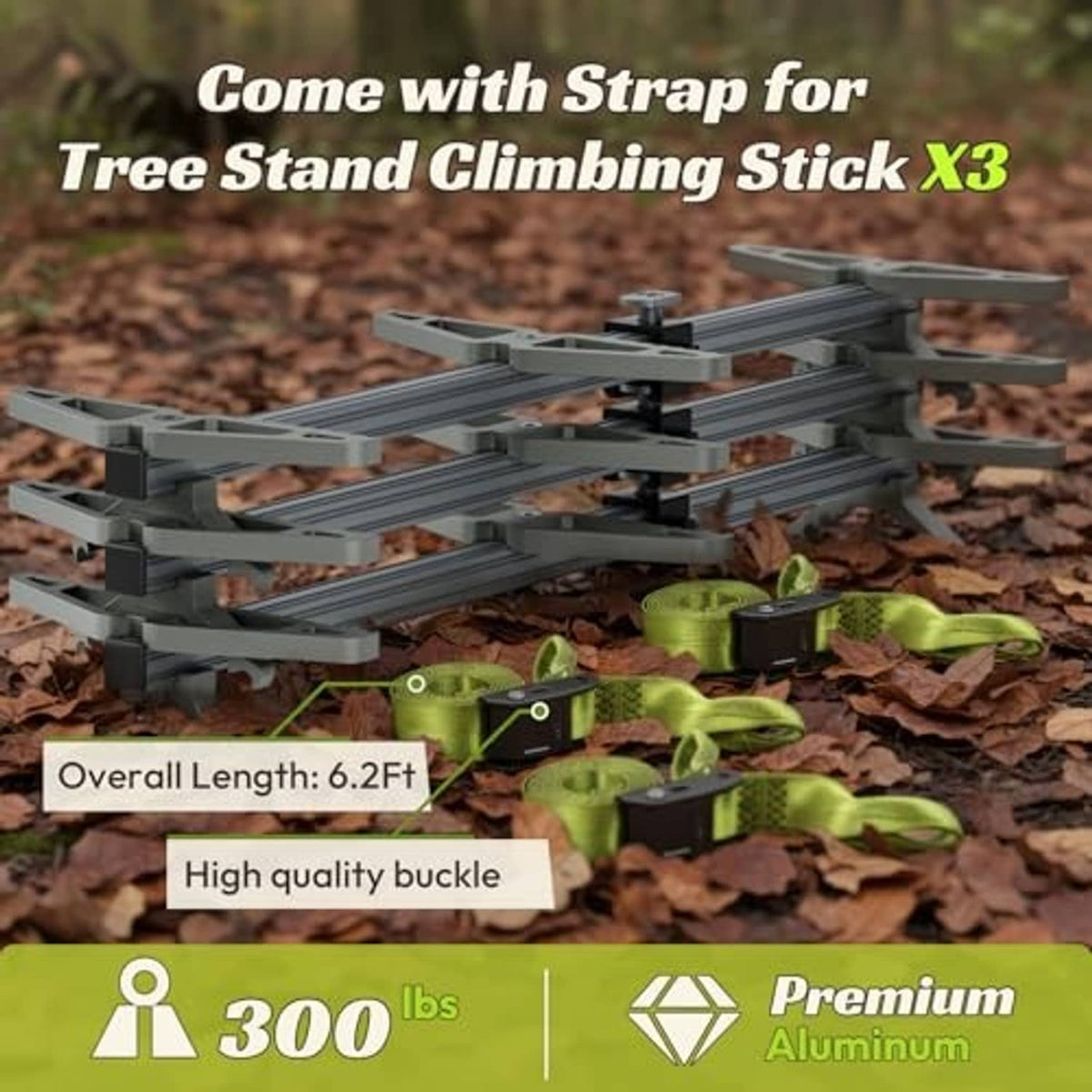 Three gray tree stand climbing sticks with green strap and raised step bars