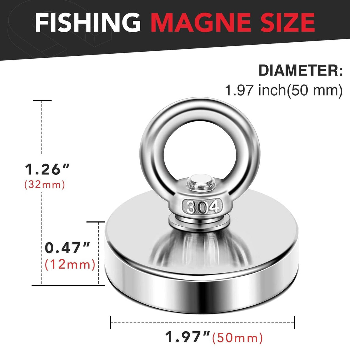 Stainless steel fishing magnet with ring handle and 304 stamp, shown with size diagram