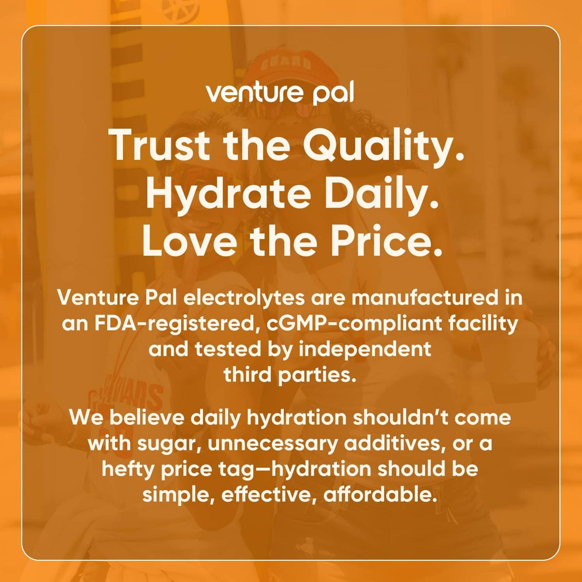 Venture Pal information card about facility testing and quality hydration ingredients