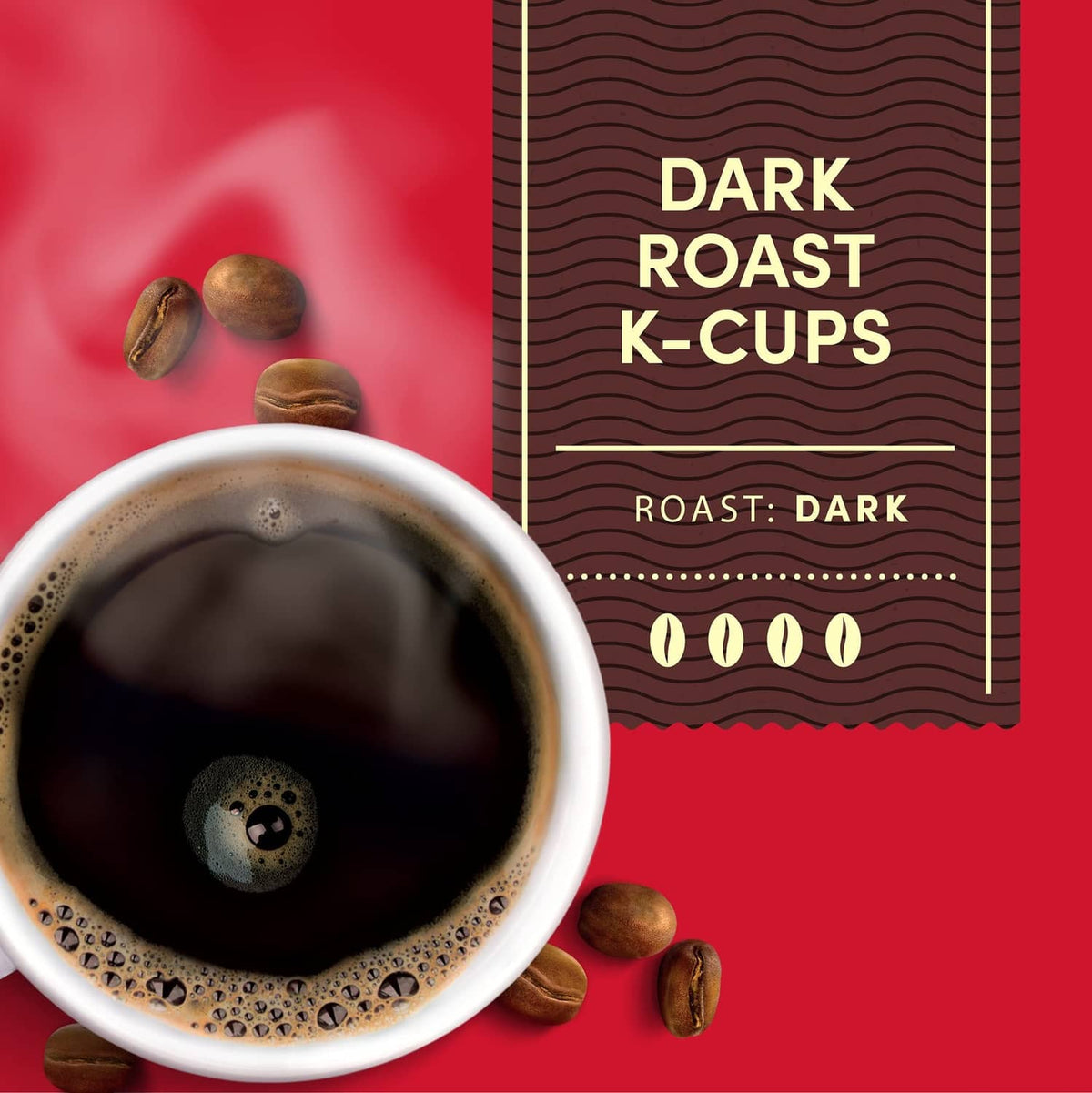 Dark roast K-cup box with espresso cup of dark coffee and scattered coffee beans