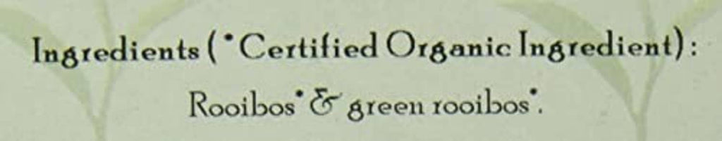 Label detail: certified organic ingredients—rooibos and green rooibos