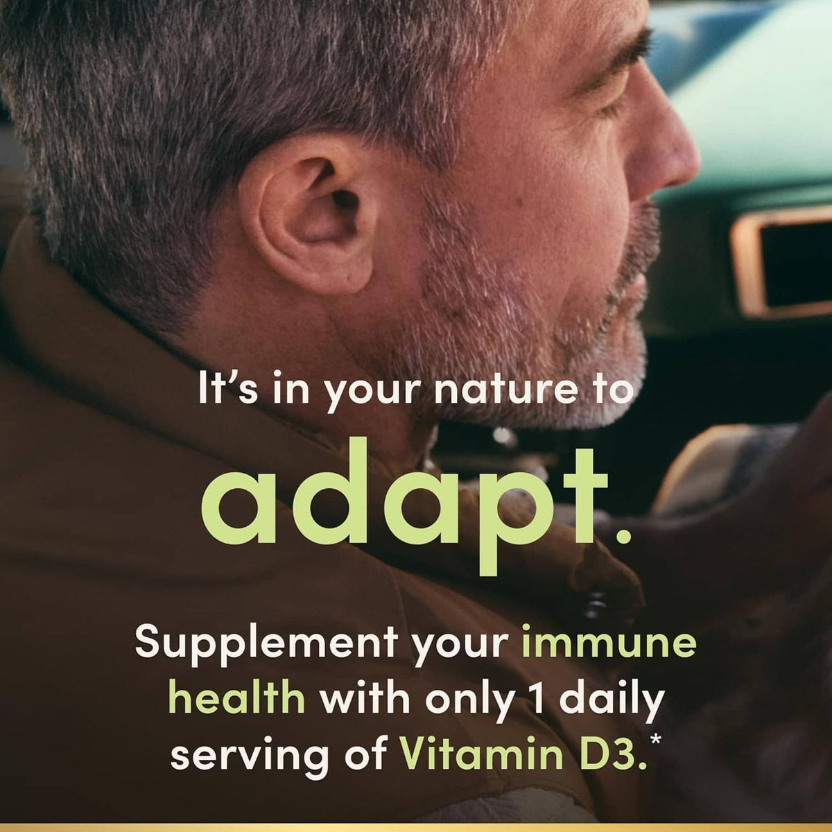 Vitamin D3 supplement ad showing man with 'Supplement your immune health with 1 daily'