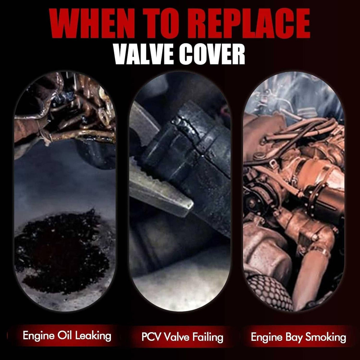 Engine valve cover replacement warning graphic with engine condition photos