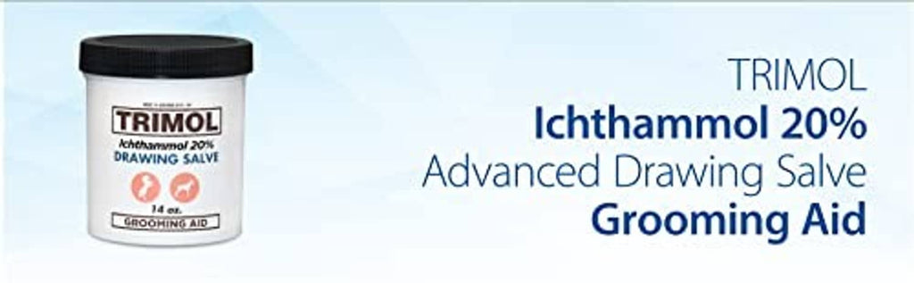 TRIMOL Ichthammol 20% Advanced Drawing Salve Grooming Aid text on white banner
