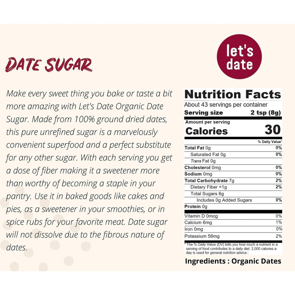Date sugar package back with Nutrition Facts panel and ingredient list
