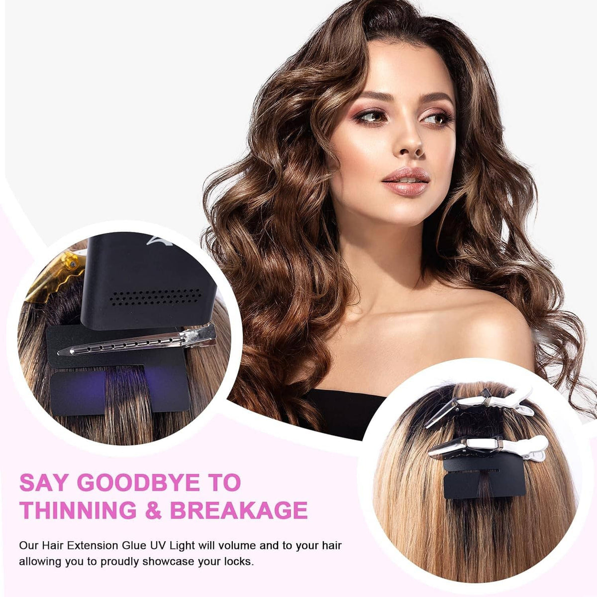 Woman with styled hair and extension pieces; inset shows UV lamp curing on strands
