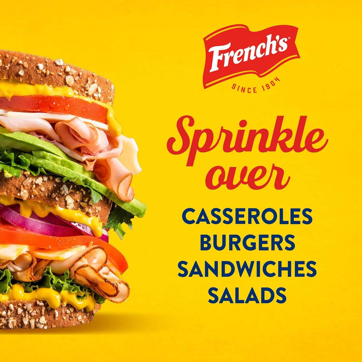 French's Sprinkle over graphic for casseroles, burgers, sandwiches, and salads